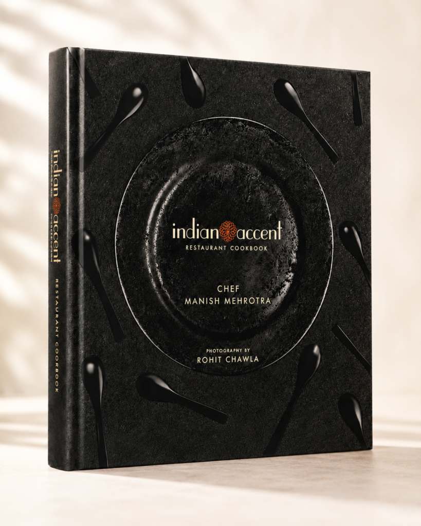 Indian Accent Restaurant Cookbook