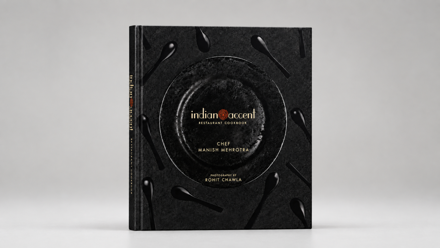 The Indian Accent Restaurant Cookbook